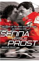 Senna Versus Prost