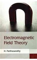 Electromagnetic Field Theory