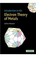 Introduction to the Electron Theory of Metals