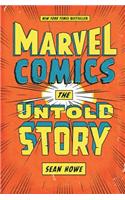 Marvel Comics: The Untold Story