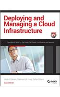 Deploying and Managing a Cloud Infrastructure