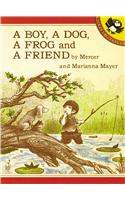 A Boy, a Dog, a Frog, and a Friend