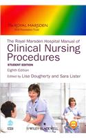 The Royal Marsden Hospital Manual of Clinical Nursing Procedures