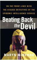 Beating Back the Devil