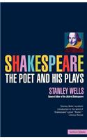 Shakespeare the Poet and His Plays