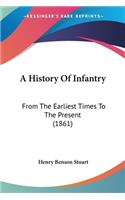 A History Of Infantry