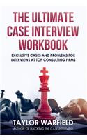 The Ultimate Case Interview Workbook