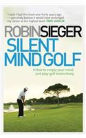 Silent Mind Golf