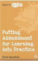 Putting Assessment for Learning into Practice