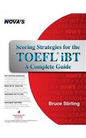 Scoring Strategies for the TOEFL iBT A Complete Guide