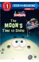 The Moon's Time to Shine (Storybots)