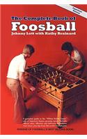 The Complete Book of Foosball