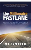 The Millionaire Fastlane