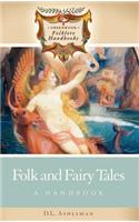 Folk and Fairy Tales