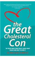 The Great Cholesterol Con