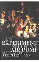 An Experiment with an Air Pump