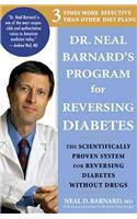 Dr. Neal Barnard's Program for Reversing Diabetes