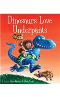 Dinosaurs Love Underpants