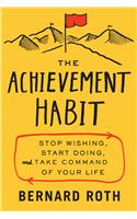 The Achievement Habit