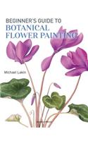 Beginner's Guide to Botanical Flower Painting