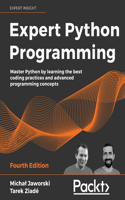 Expert Python Programming - Fourth Edition