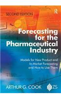 Forecasting for the Pharmaceutical Industry