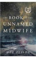 The Book of the Unnamed Midwife