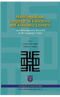 Multilingualism, Language in Education, and Academic Literacy. Applied Linguistics Research in the Language Centre