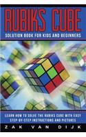 Rubiks Cube Solution Book for Kids and Beginners