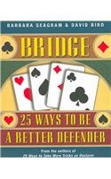 Bridge: 25 Ways to Be a Better Defender