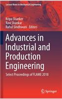 Advances in Industrial and Production Engineering