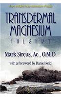 Transdermal Magnesium Therapy