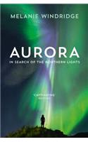 Aurora: In Search of the Northern Lights