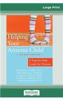 Helping Your Anxious Child