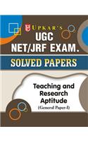 UGC NET/JRF Exam. Solved Papers Teaching & Research Aptitude (General Paper-I)