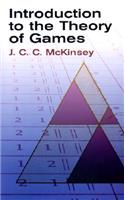 Introduction to the Theory of Games