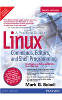 A Practical Guide to Linux Commands, Editors, and Shell Programming