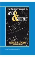 The Designer's Guide to Spice and Spectre(r)