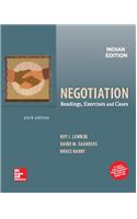 Negotiation: Readings, Exercises and Cases