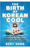 The Birth of Korean Cool