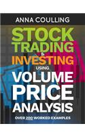 Stock Trading & Investing Using Volume Price Analysis