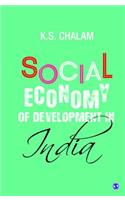 Social Economy of Development in India