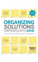 Organizing Solutions for People with Adhd, 2nd Edition-Revised and Updated