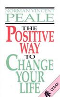 Positive Way To Change Your Life