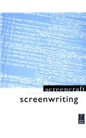 Screenwriting: Screencraft Series