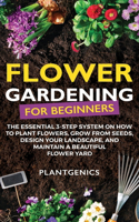 Flower Gardening for Beginners