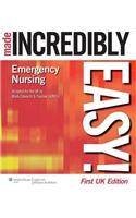 Emergency Nursing Made Incredibly Easy! UK Edition (First, UK)