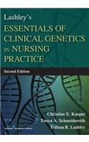 Lashley's Essentials of Clinical Genetics in Nursing Practice