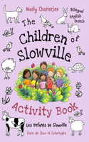 The Children of Slowville Activity Book