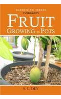 Fruit Growing In Pots